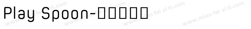 Play Spoon字体转换